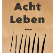 Acht Leben