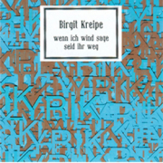 Wenn ich Wind sage, seid ihr weg, Birgit Kreipe, Verlag im Proberaum