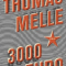 3000 Euro, Thomas Melle