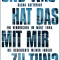 Und was hat das mit mir zu tun?