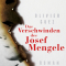 Das Verschwinden des Josef Mengele, aufbau verlag 2018