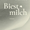 Biestmilch