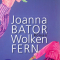 Joanna Bator, Wolkenfern, Suhrkamp
