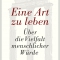 Eine Art zu leben, Peter Bieri, Hanser Verlage