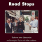 Udo Breger, Road Stops
