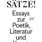 aufSÄTZE! | Essays zur Poetik, Literatur und Kunst