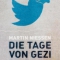 Die Tage von Gezi, Martin Niessen, Engelsdorfer