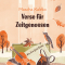 Verse für Zeitgenossen / Mascha Kalékos Exilgedichte