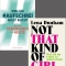Weil ein Aufschrei nicht reicht, not that kind of girl