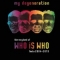 my degeneration. the very best of WHO IS WHO