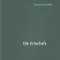 Die Ernschaft, Zsuzsanna Gahse, Edition Korrespondenzen