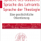 Sprache des Glaubens – Sprache des Lehramts – Sprache der Theologie