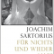 Für nichts und wieder alles