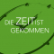 Die Zeit ist gekommen