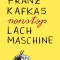 Franz Kafkas nonstop Lachmaschine, Nicolas Mahler, reprodukt