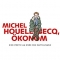 Bernard Maris: Michel Houellebecq, Ökonom