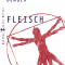 Fleisch, Volker Demuth, Matthes & Seitz