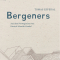 Bergeners, Tomas Espedal, Matthes & Seitz 2018