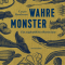 Wahre Monster,  Caspar Henderson, Judith Schalansky (Hg.)