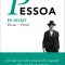Fernando Pessoa. Er selbst, S. Fischer