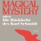 Sven Regener, Magical Mystery, Galiani