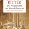Die Wiederkehr der Wunderkammer, Henning Ritter, Hanser