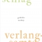 verlangsamte raserei, Evelyn Schlag