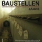 Baustellen, Andreas Staudinger