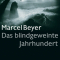 Das blindgeweinte Jahrhundert - Bild und Ton