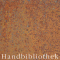 Handbibliothek der Unbehausten - Neue Gedichte