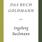 Das Buch Goldmann (Werkausgabe)