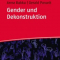 Gender und Dekonstruktion