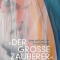 Der große Zauberer, Weyers