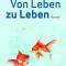 Von Leben zu Leben
