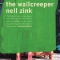 the wallcreeper, Nell Zink