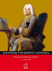 George Frideric Handel Ein Hallenser in London George Frideric Handel Ein Hallenser in London