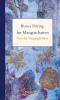 Im Mangoschatten / Von der Vergänglichkeit Im Mangoschatten / Von der Vergänglichkeit