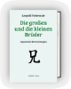 Die großen und die kleinen Brüder, Leopold Federmair