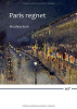 Paris regnet. Neue Gedichte. Paris regnet. Neue Gedichte.