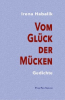 Vom Glück der Mücken