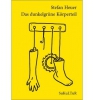 Das dunkelgrüne Körperteil, Stefan Heuer, Sukultur