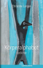 Körperalphabet, Christine Langer 2018 Körperalphabet, Christine Langer 2018
