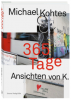 365 Tage, Kohtes