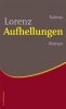Lorenz, Aufhellungen, Roman