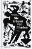 Sie träumt von Pferden Sie träumt von Pferden