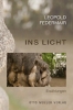 Ins Licht Ins Licht