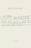 Vom Winterschlaf der Zugvögel, Bastian Schneider, Sonderzahl Vom Winterschlaf der Zugvögel, Bastian Schneider, Sonderzahl
