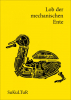 Lob der mechanischen Ente