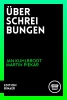Überschreibungen, Jan Kuhlbrodt, Martin Piekar, Edition Binaer, Verlagshaus Berlin 2016 Überschreibungen, Jan Kuhlbrodt, Martin Piekar, Edition Binaer, Verlagshaus Berlin 2016