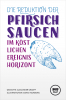 Die Reduktion der Pfirsichsaucen im köstlichen Ereignishorizont, Verlagshaus Berlin 2019